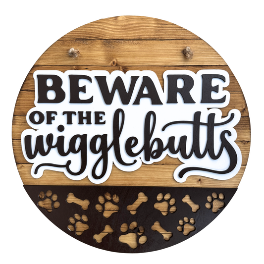 Beware of the Wiggle Butts