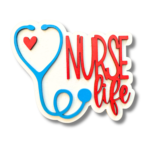 Nurse Life - Magnet