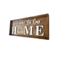 23 X 9 Interchangeable Home Sign - Standard