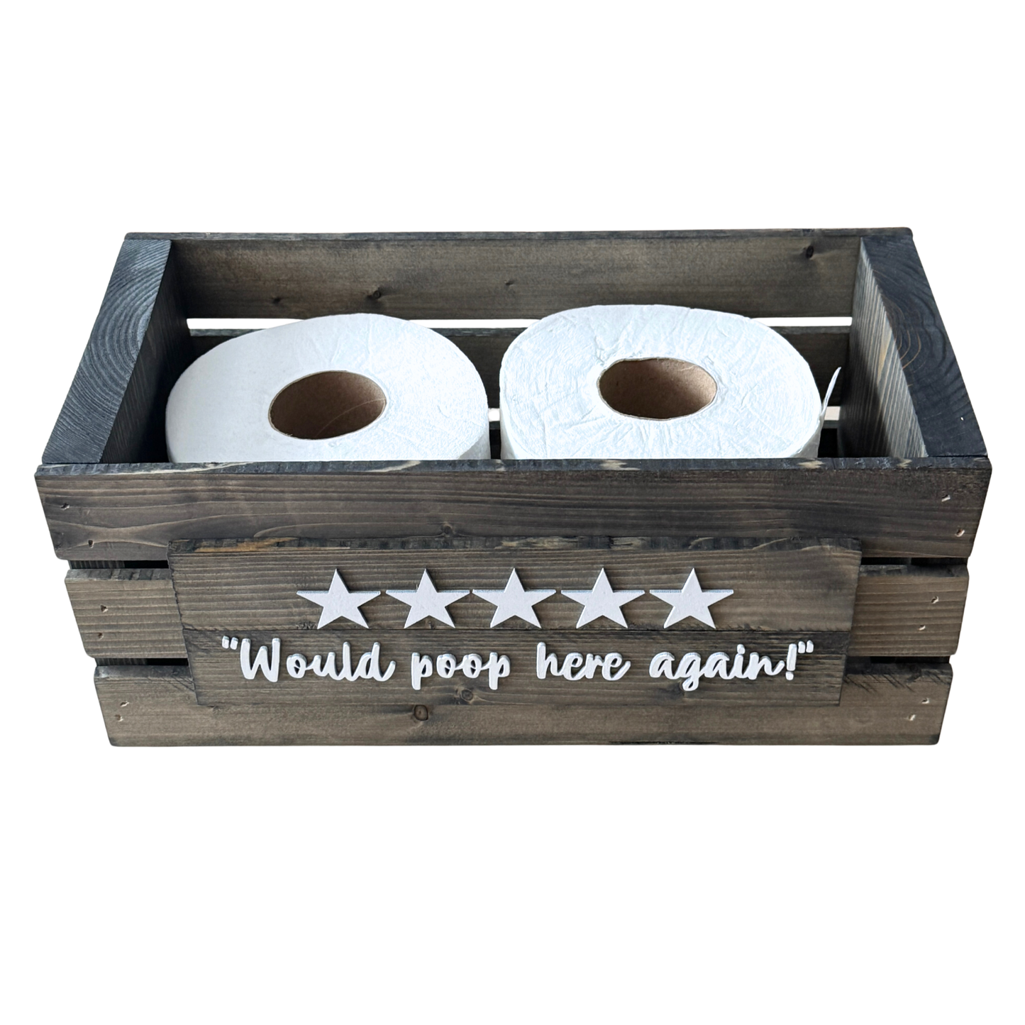 "Would Poop Here Again" - TP Box