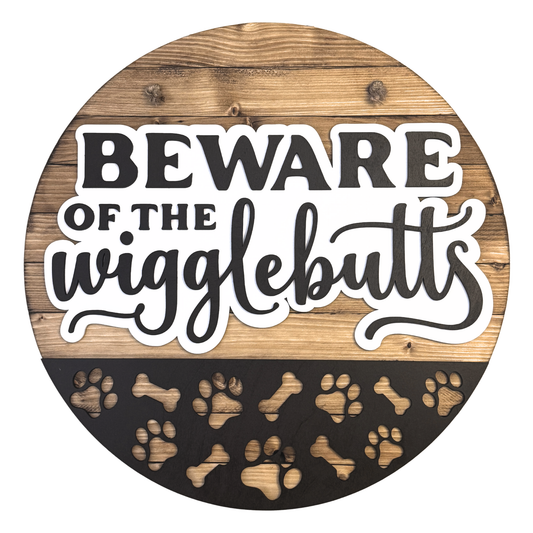 Beware of the Wiggle Butts